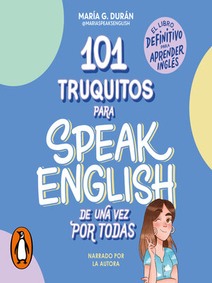cover image of 101 truquitos para speak English de una vez por todas